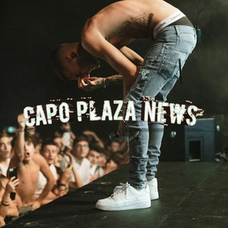 Capo Plaza News Official ? Telegram channel