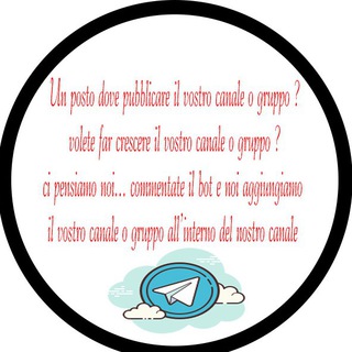 Pubblico canali e gruppi vostri Telegram channel