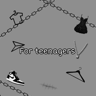 For Teenagers ?