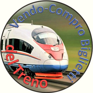 Vendo-Compro Biglietti del Treno Telegram channel