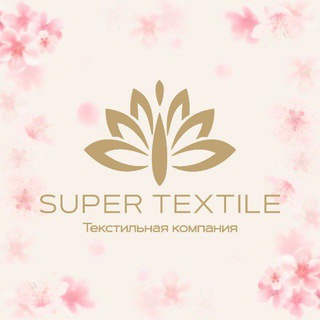 ⚜️ Super Textile ⚜️