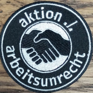 aktion . /. arbeitsunrecht ? KANAL Telegram channel