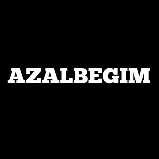 Azal Begim | Rasmiy kanal