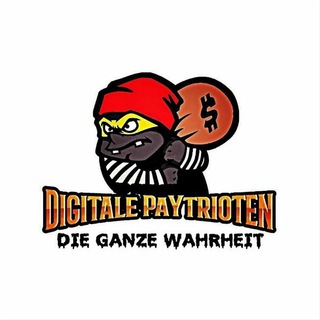Digitale PaYtrioten - Die GANZE Wahrheit Telegram channel
