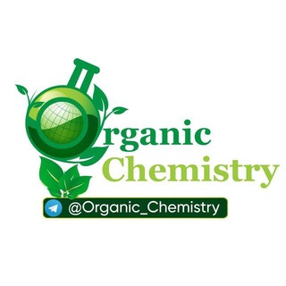 Organic Chemistry - Telegram Channel