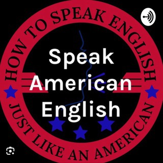Speak English like an American - Telegram Channel