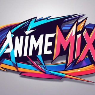 Anime MIX - Telegram Channel