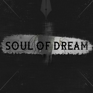 Soul of Dream - Telegram Channel
