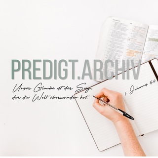 Predigt.Archiv Telegram channel