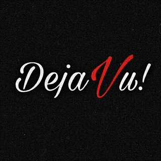 Dejavu | دِژآوو - Telegram Channel