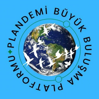 PLANDEMİ BÜYÜK BULUŞMA PLATFORMU Telegram channel