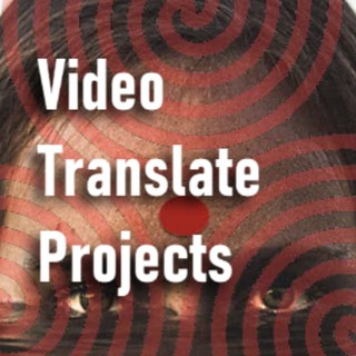 Video Translate Projects - Deutsch Telegram channel