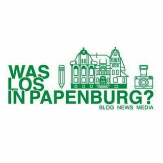 WAS LOS IN PAPENBURG? Telegram channel