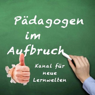 Pädagogen im Aufbruch *Kanal* Telegram channel