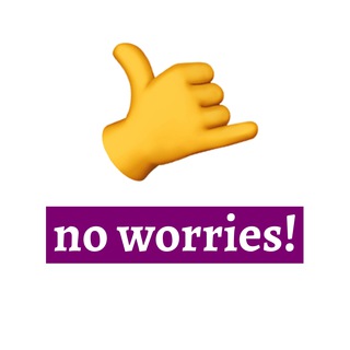 No Worries! ??