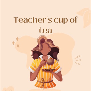 Teacher’s cup of tea ??