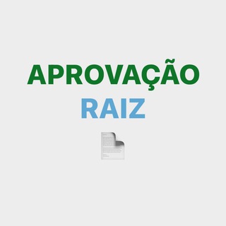 APROVAÇÃO RAIZ ?? Telegram channel