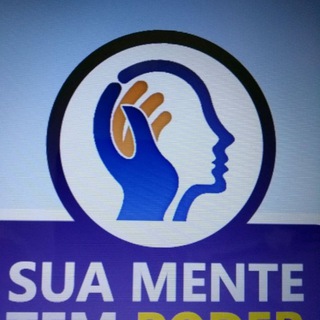 [CANAL] Sua Mente tem PODER. Telegram channel