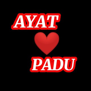 AYAT PADU ✨ Telegram channel