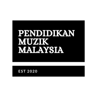 Pendidikan Muzik Malaysia Telegram channel