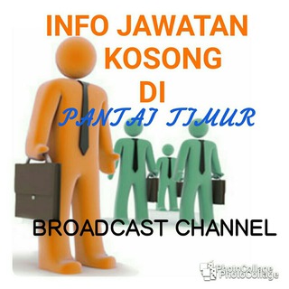 INFO JAWATAN KOSONG DI PANTAI TIMUR Telegram channel