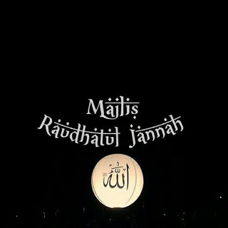 ?Majlis Raudhatul Jannah? Telegram channel