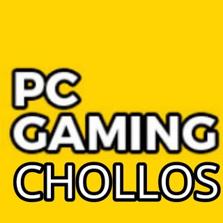 PC GAMING CHOLLOS Telegram Channel