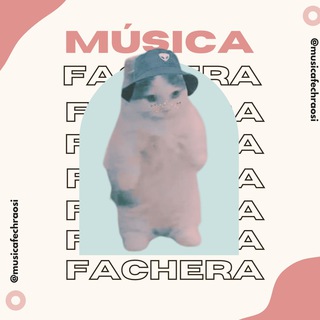 Música Fachera Telegram Channel