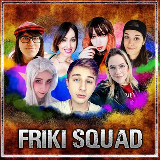 NOTIFICACIONES FRIKI SQUAD Telegram Channel