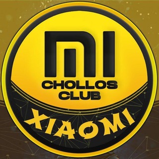 CHOLLOS CLUB XIAOMI Telegram Channel