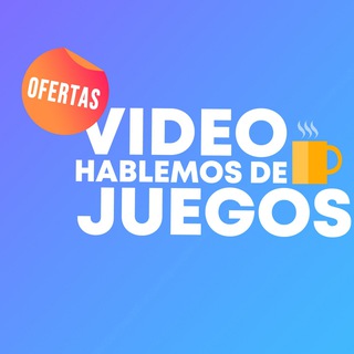 Hablemos de ofertas de videojuegos Telegram Channel