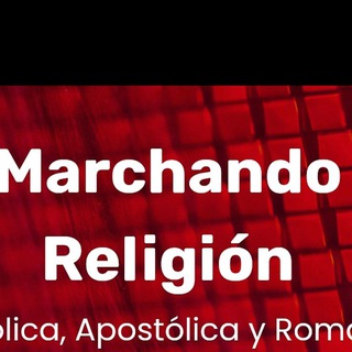 Marchando Religión Telegram Channel