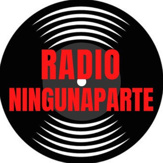 RADIO NINGUNAPARTE Telegram Channel