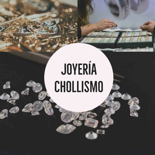 JOYERÍA CHOLLISMO Telegram Channel
