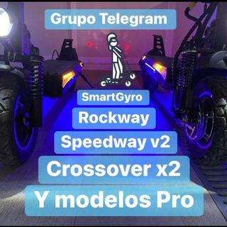 SmartGyro Speedway, Rockway, Crossover x2 y Raptor? Telegram Channel