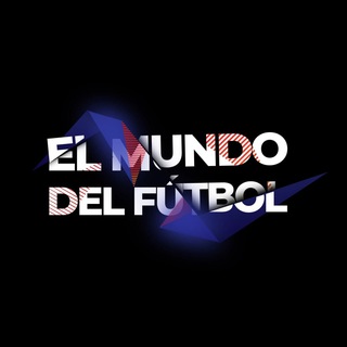 ?El mundo del fútbol? Telegram Channel