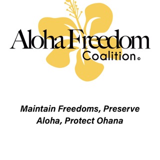 Aloha Freedom Coalition - aloha freedom coalition