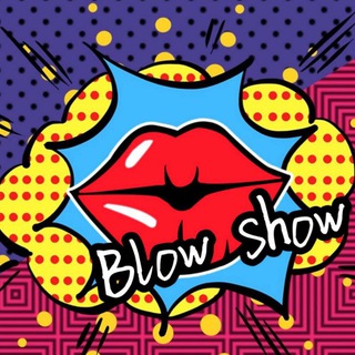 ❤BLOW SHOW 粉絲俱樂部 頻道 ❤