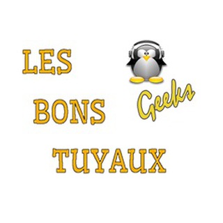 Les Bons Tuyaux Geeks