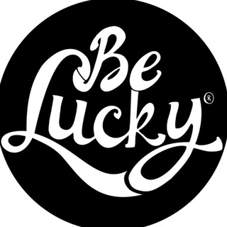 Be lucky!
