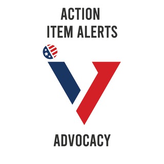 IV ADVOCACY Action Item Alerts