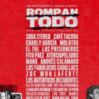 Rompan Todo (Documental)