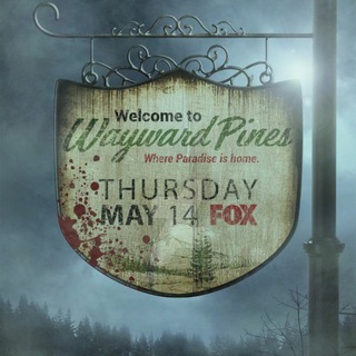 Wayward Pines